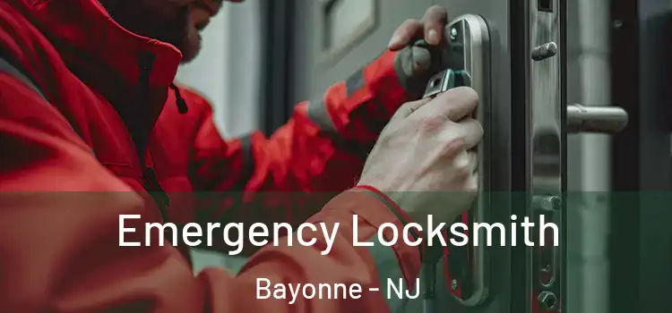 Emergency Locksmith Bayonne - NJ